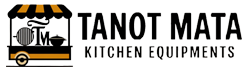 Tanot Mata Kitchen Equipments